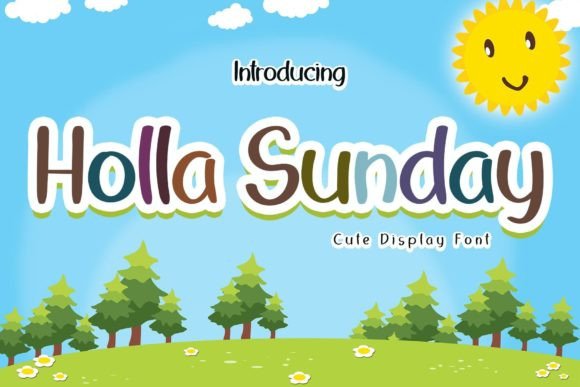 Holla Sunday Font