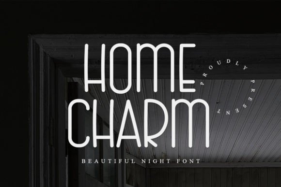 Home Charm Font Poster 1