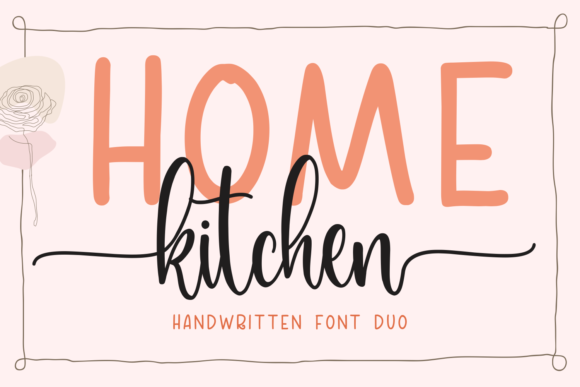 Home Kitchen Font