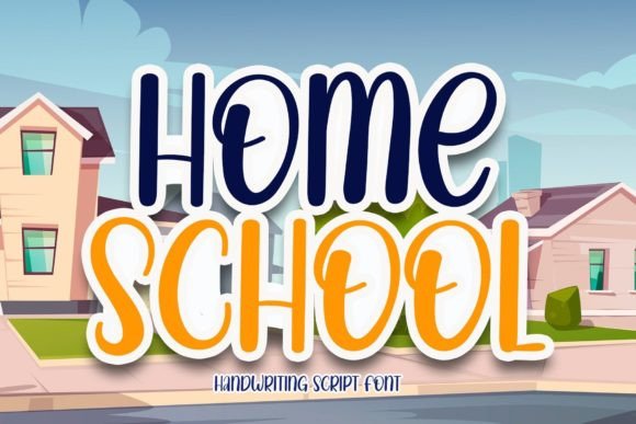 Home School Font Poster 1