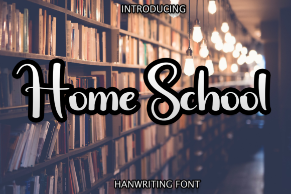 Home School Font
