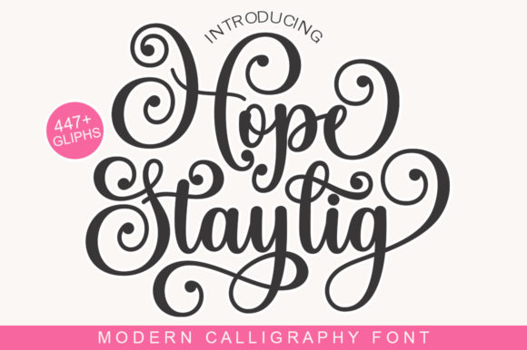 Hope Staylig Font Poster 1