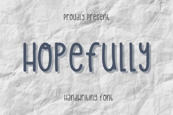 Hopefully Font Poster 1