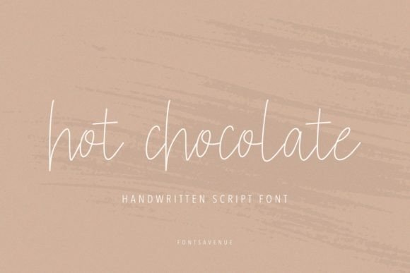 Hot Chocolate Font