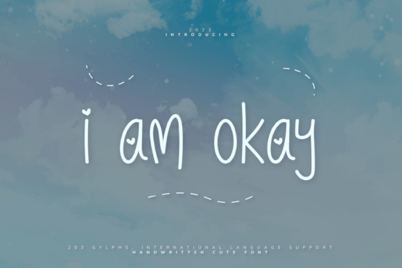 I Am Okay Font Poster 1