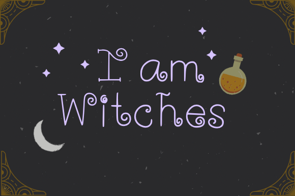 I Am Witches Font Poster 1