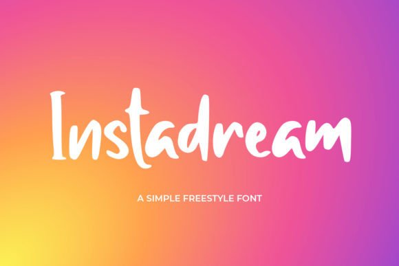 Instadream Font Poster 1