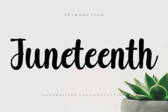 Juneteenth Font