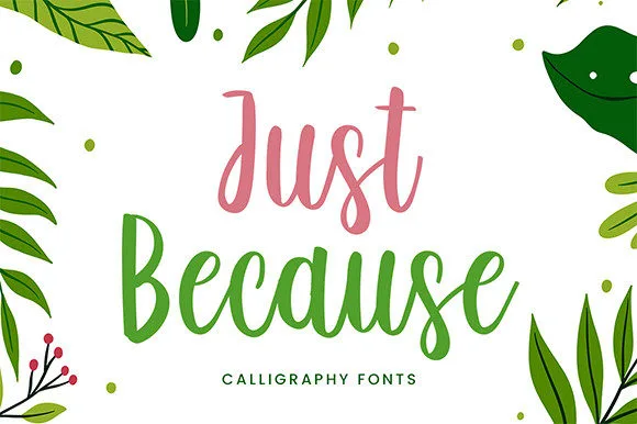 Just Because Font Just Because Font Poster 1