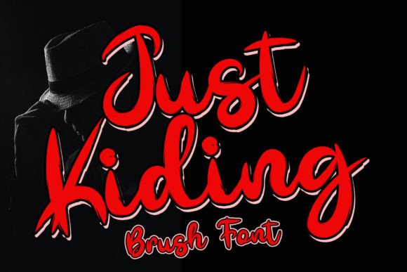 Just Kiding Font Poster 1