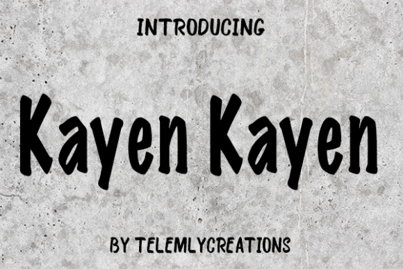 Kayen Kayen Font