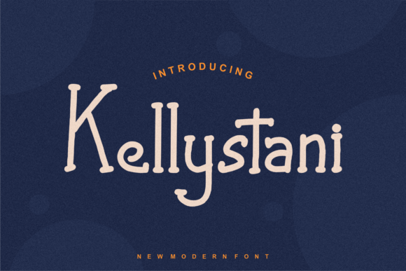 Kellystani Font