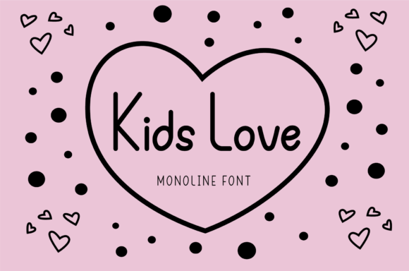 Kids Love Font Poster 1