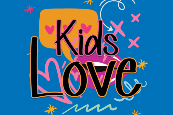 Kids Love Font Poster 1