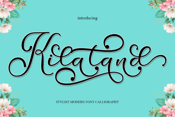 Kilatand Font