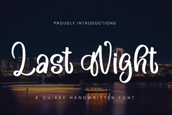 Last Night Font Poster 1