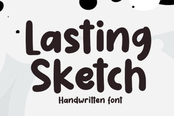 Lasting Sketch Font Lasting Sketch Font Poster 1