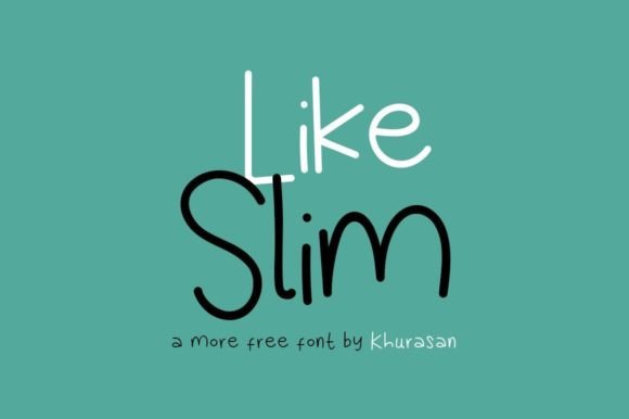 Like Slim Font Poster 1