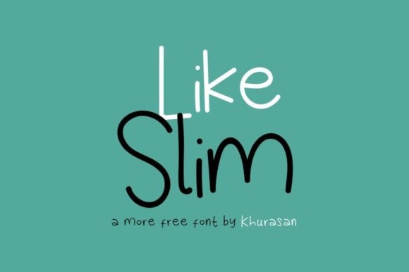 Like Slim Font