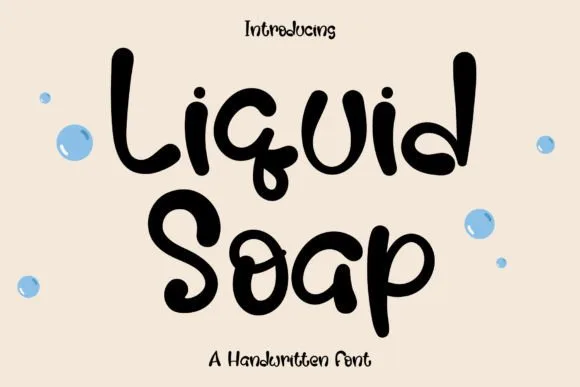Liquid Soap Font Liquid Soap Font Poster 1