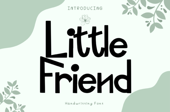 Little Friend Font Poster 1