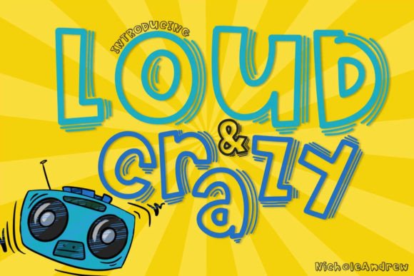 Loud and Crazy Font Poster 1