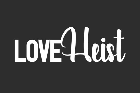 Love Heist Font Poster 1