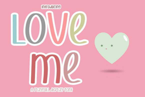 Love Me Font Poster 1