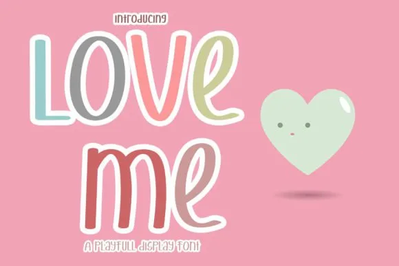 Love Me Font Poster 1