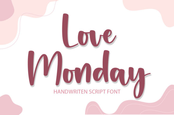 Love Monday Font Poster 1