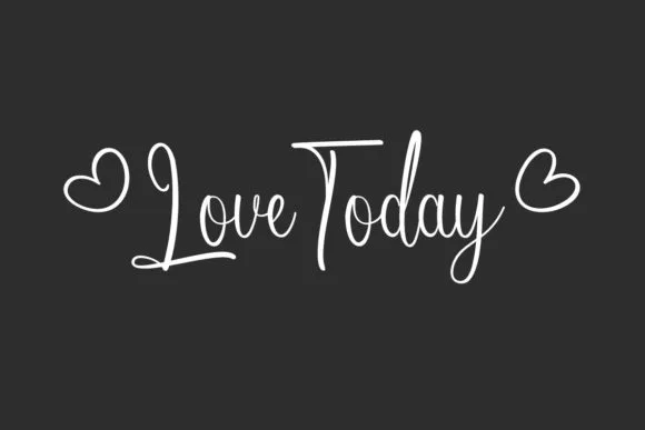 Love Today Font Poster 1
