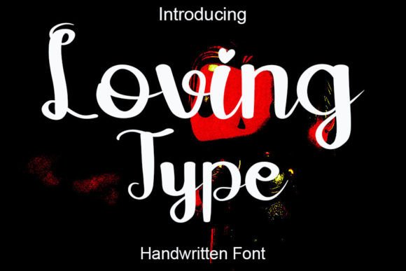 Loving Type Font Poster 1
