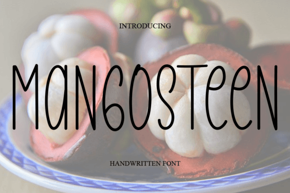 Mangosteen Font Poster 1