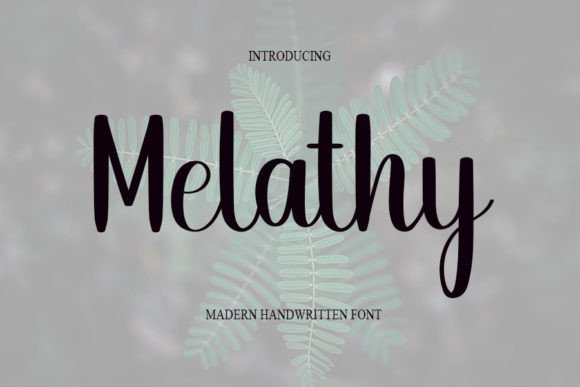 Melathy Font