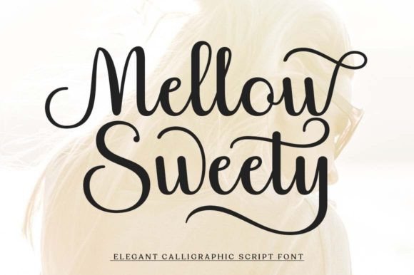 Mellow Sweety Font Poster 1