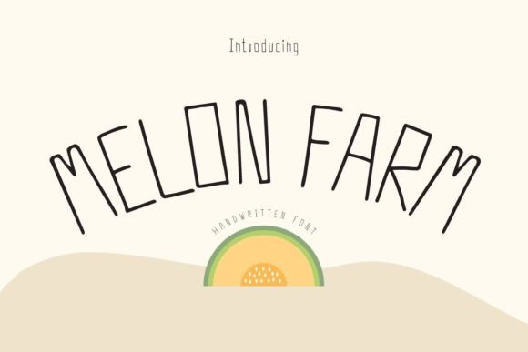 Melon Farm Font