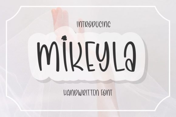 Mikeyla Font Poster 1