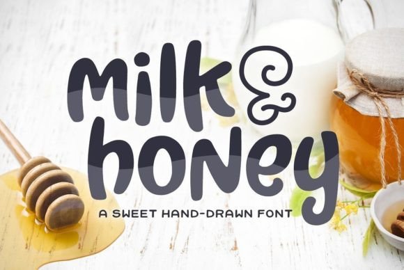 Milk & Honey Font Poster 1