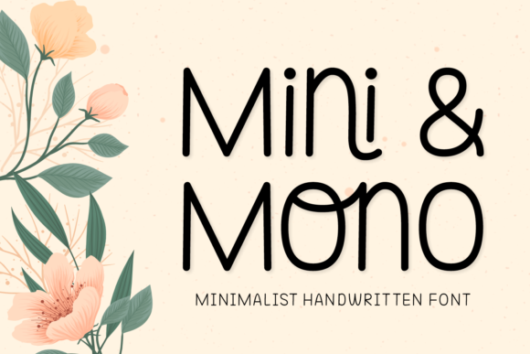 Mini and Mono Font Poster 1