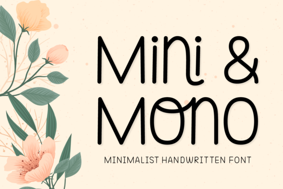 Mini and Mono Font Mini and Mono Font Poster 1