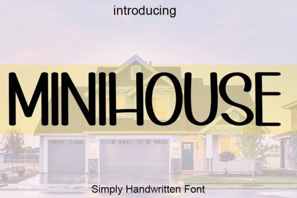 Minihouse Font Poster 1