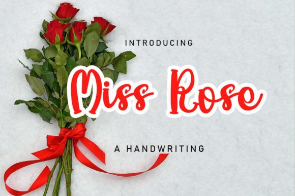 Miss Rose Font
