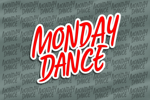 Monday Dance Font Monday Dance Font Poster 1