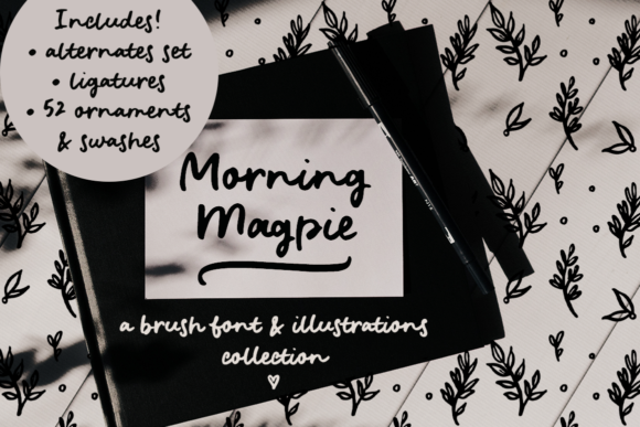 Morning Magpie Font