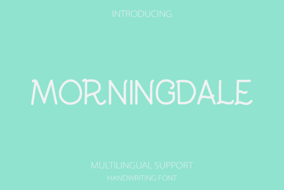 Morningdale Font Poster 1