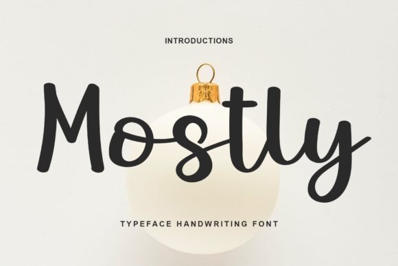 Mostly Font Poster 1