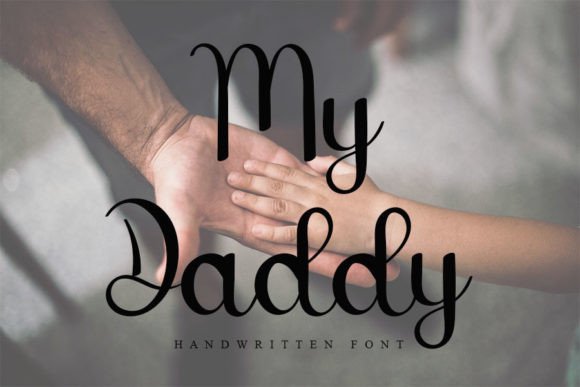 My Daddy Font Poster 1