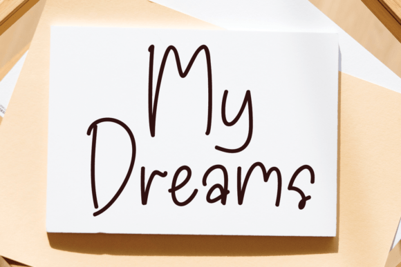 My Dreams Font