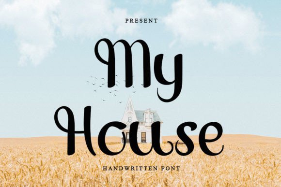 My House Font Poster 1