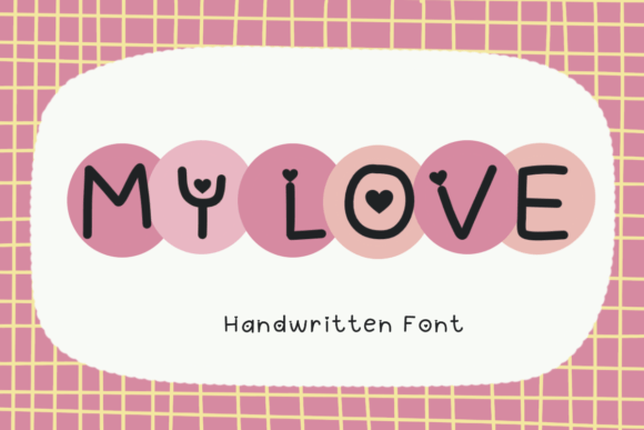 My Love Font Poster 1